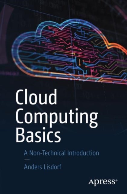 Cloud Computing Basics - A Non-Technical Introduction