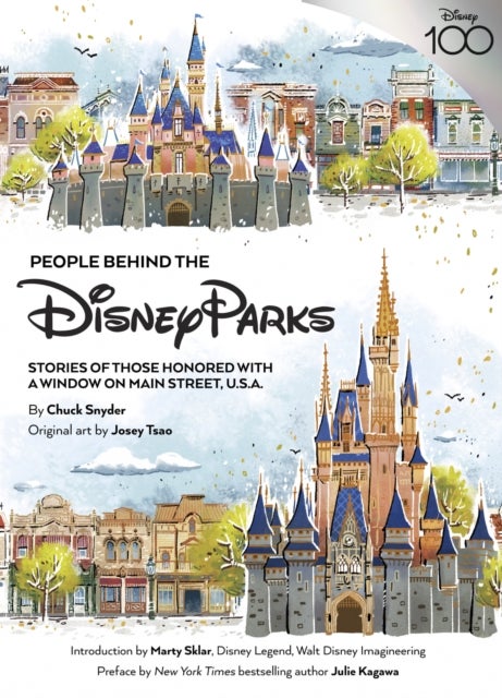 People Behind the Disney Parks - Stories of Those Honored with a Window on Main Street, U.S.A