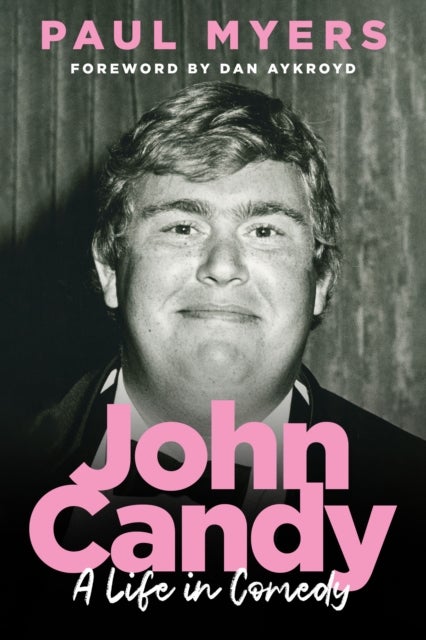 John Candy - A Life in Comedy