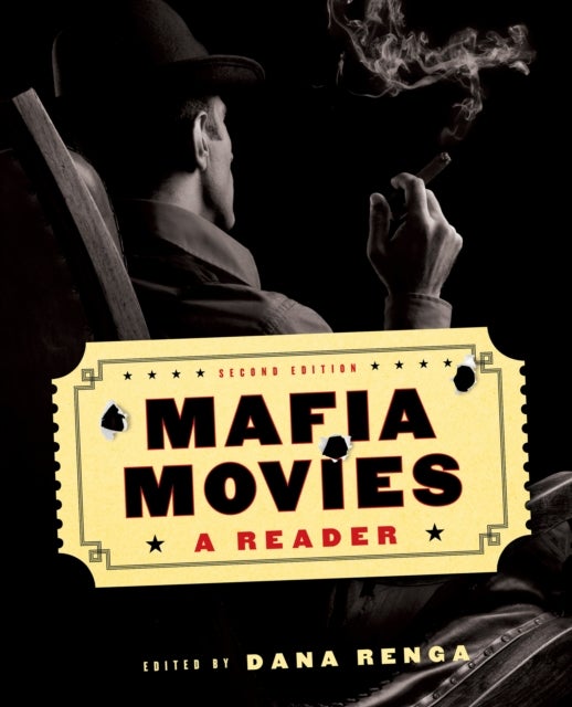 Mafia Movies - A Reader, Second Edition