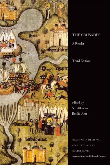 VIIIThe Crusades - A Reader, Third Edition