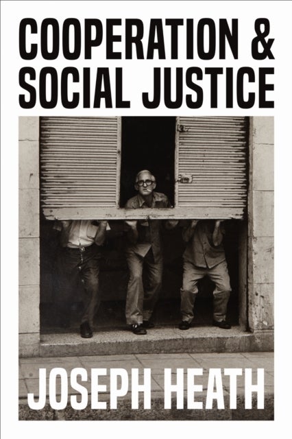 Cooperation and Social Justice