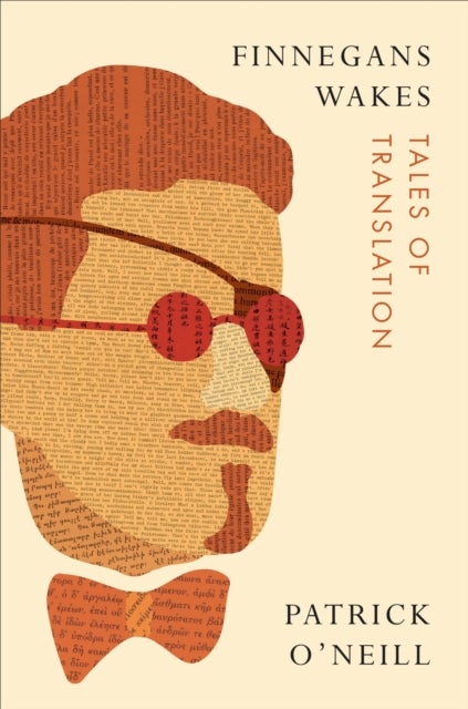 Finnegans Wakes - Tales of Translation