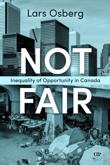 Not Fair - Inequality of Opportunity in Canada