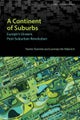 A Continent of Suburbs