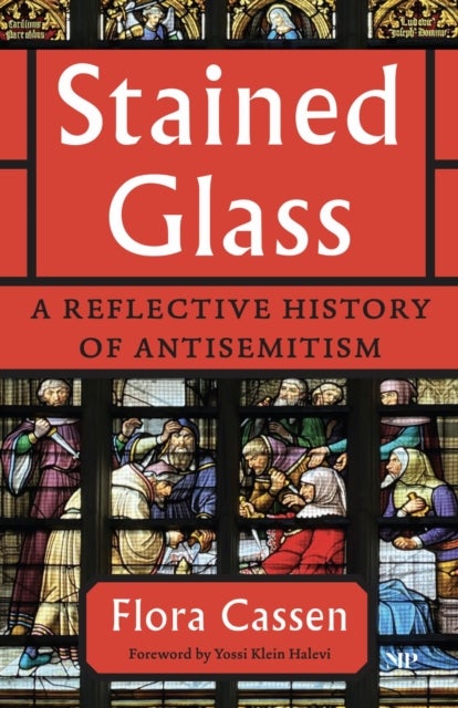 Stained Glass - A Reflective History of Antisemitism