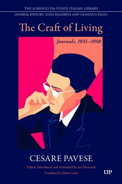 The Craft of Living - Journals, 1935-1950