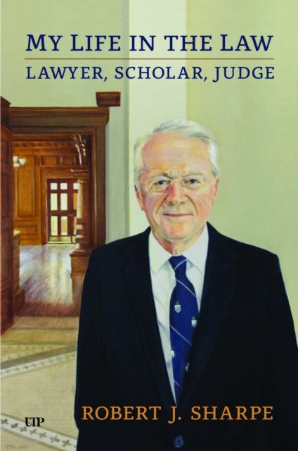 My Life in the Law - Lawyer, Scholar, Judge