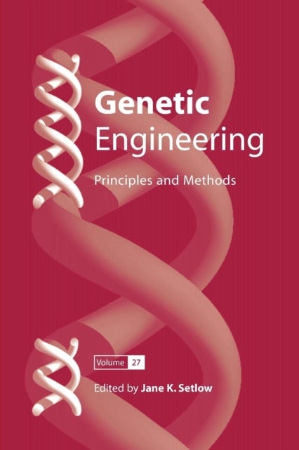 Genetic Engineering - Principles and Methods