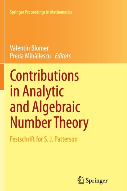 Contributions in Analytic and Algebraic Number Theory - Festschrift for S. J. Patterson