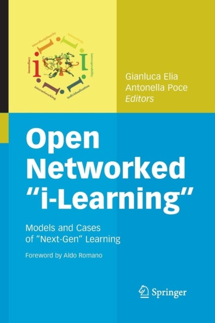 Open Networked "i-Learning" - Models and Cases of "Next-Gen" Learning