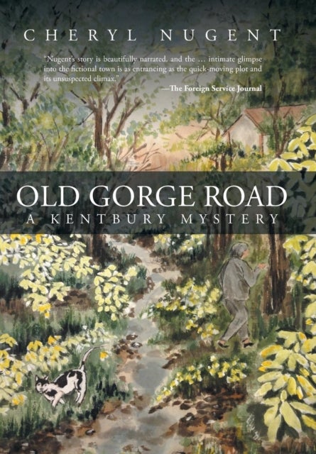 Old Gorge Road - A Kentbury Mystery