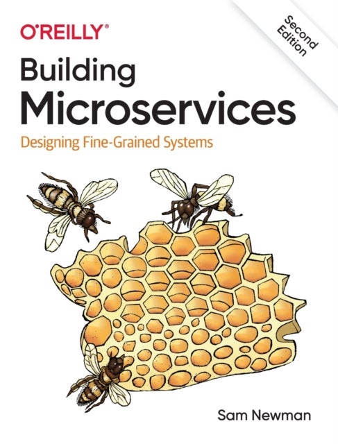 Building Microservices - Designing Fine-Grained Systems