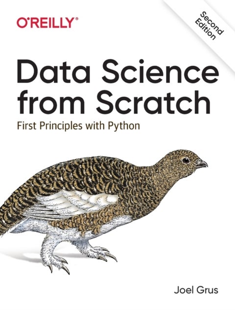Data Science from Scratch - First Principles with Python