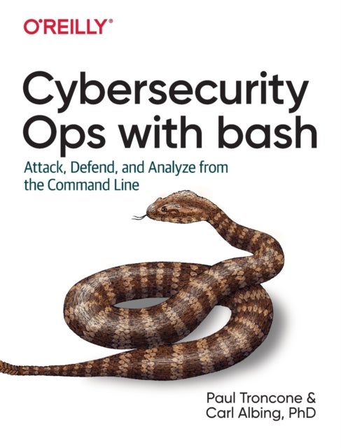 Rapid Cybersecurity Ops - Attack, Defend, and Analyze from the Command Line