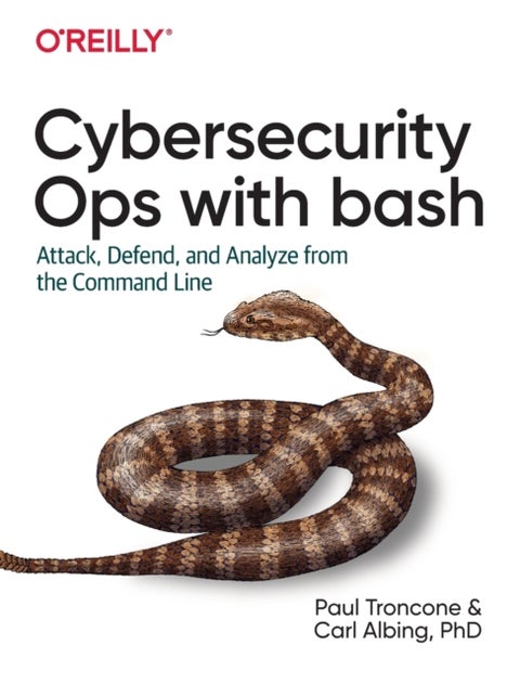 Rapid Cybersecurity Ops - Attack, Defend, and Analyze from the Command Line