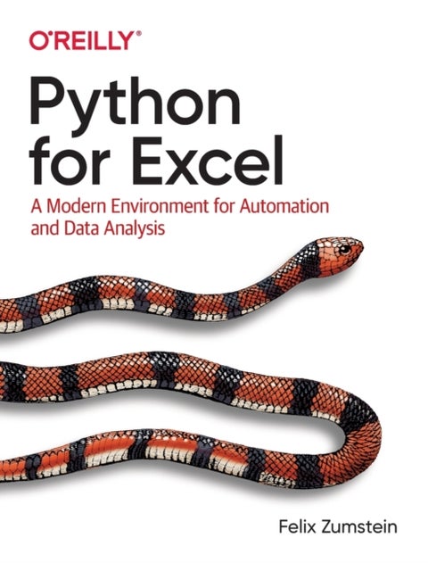 Python for Excel - A Modern Environment for Automation and Data Analysis