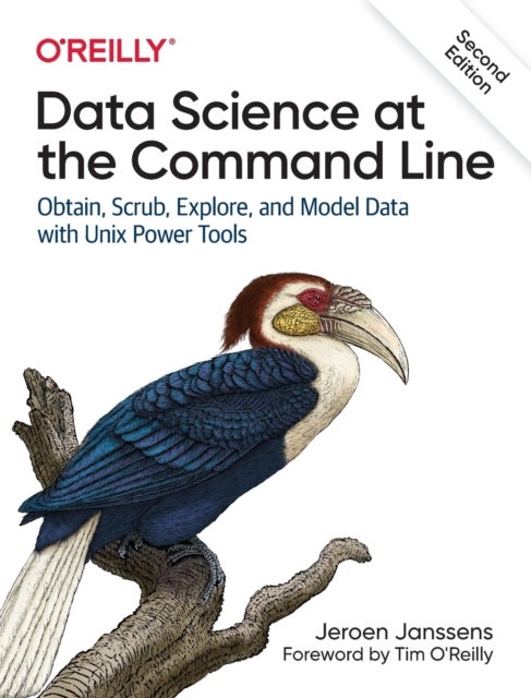 Data Science at the Command Line - Obtain, Scrub, Explore, and Model Data with Unix Power Tools