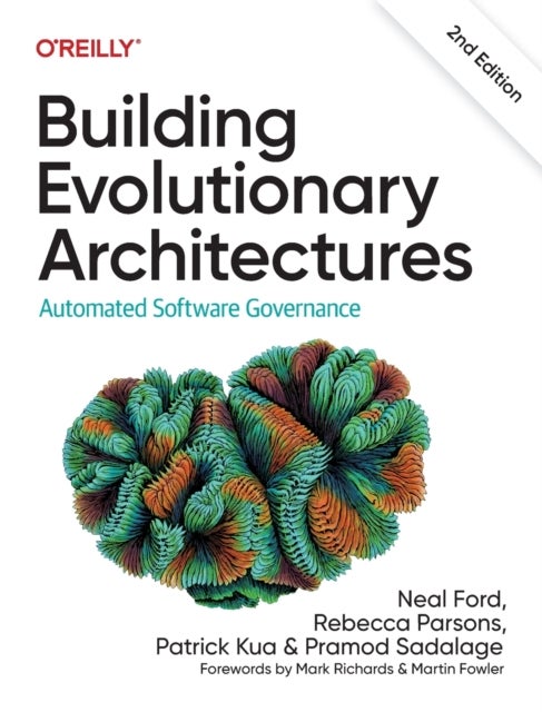Building Evolutionary Architectures - Automated Software Governance