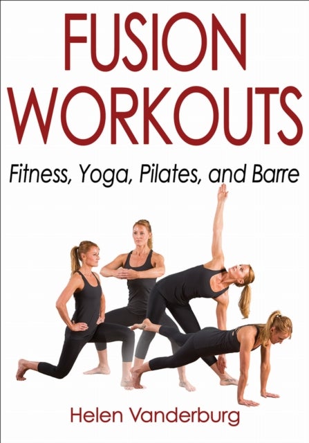 Fusion Workouts - Fitness, Yoga, Pilates, and Barre