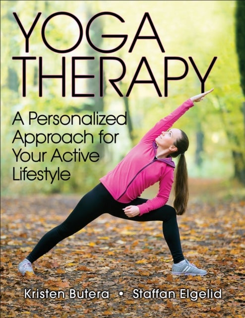 Yoga Therapy - A Personalized Approach for Your Active Lifestyle