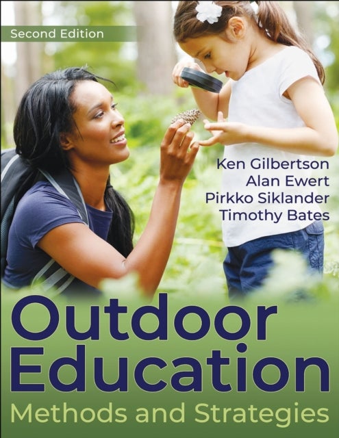 Outdoor Education - Methods and Strategies
