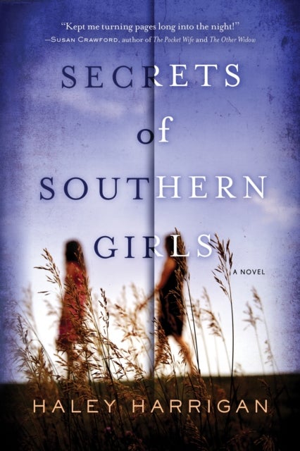 Secrets of Southern Girls - A Novel