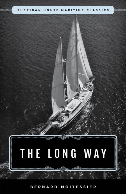 The Long Way - Sheridan House Maritime Classic