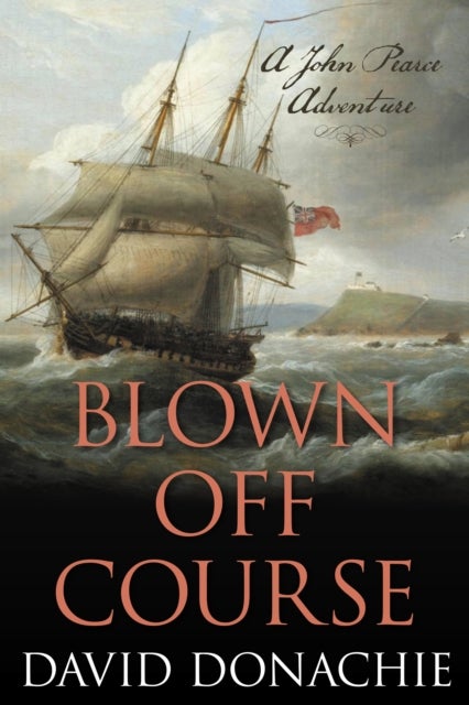 Blown Off Course - A John Pearce Adventure