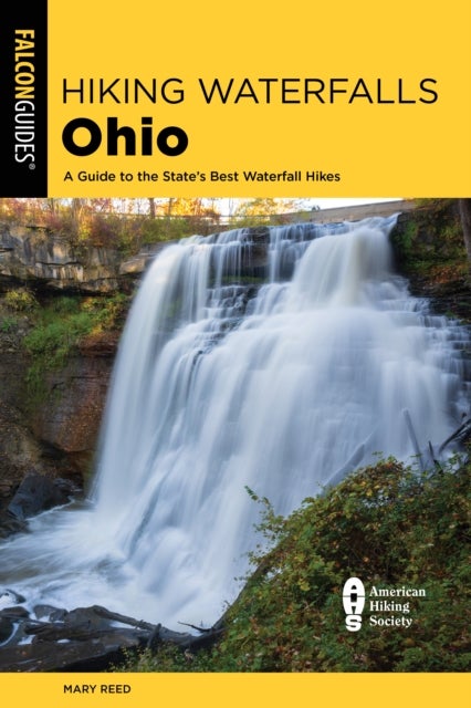 Hiking Waterfalls Ohio - A Guide to the State's Best Waterfall Hikes