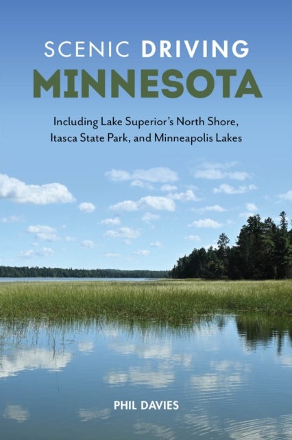 Scenic Driving Minnesota - Including Lake Superior's North Shore, Itasca State Park, and Minneapolis Lakes
