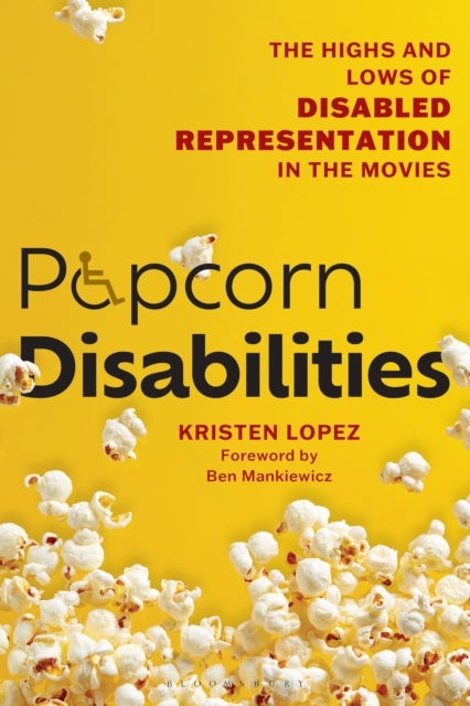 Popcorn Disabilities - The Highs and Lows of Disabled Representation in the Movies
