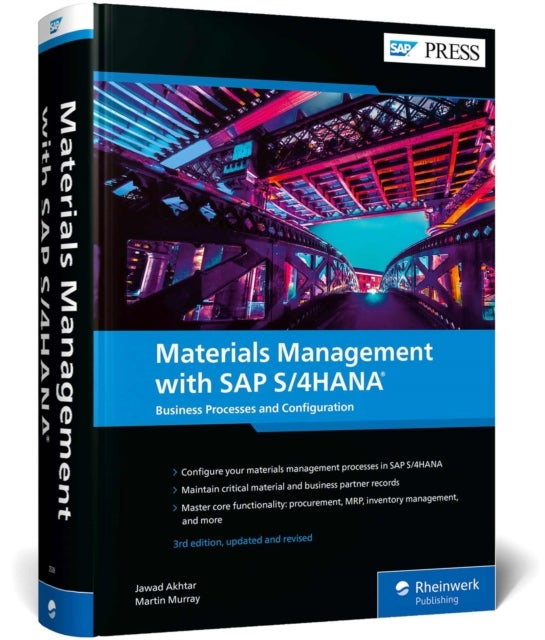 Materials Management with SAP S/4HANA - Business Processes and Configuration