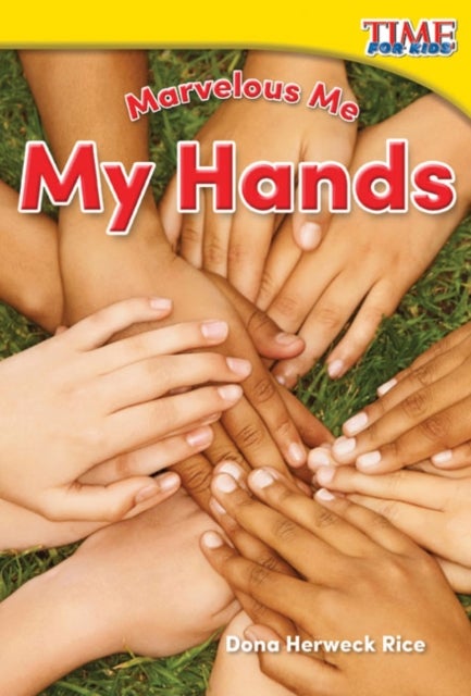 Marvelous Me: My Hands - My Hands