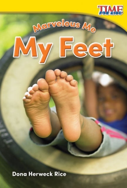 Marvelous Me: My Feet - My Feet