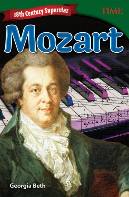 18th Century Superstar - Mozart