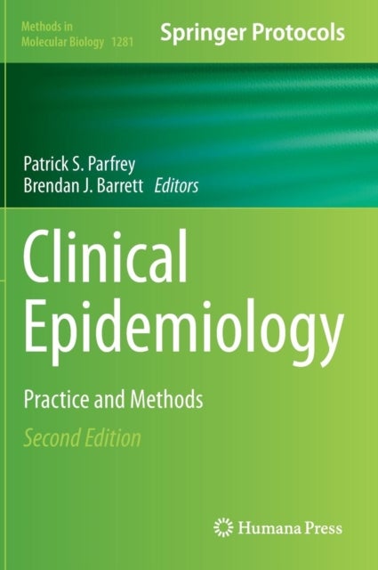 Clinical Epidemiology - Practice and Methods