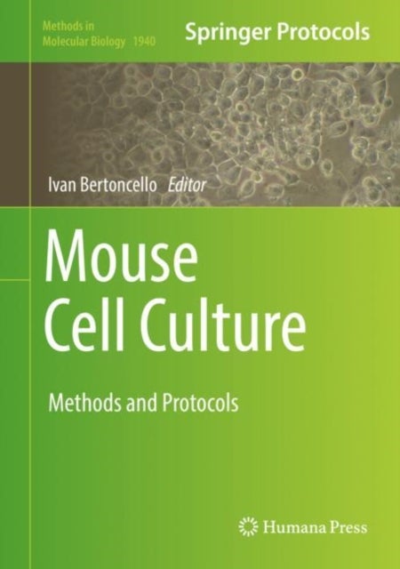 Mouse Cell Culture - Methods and Protocols