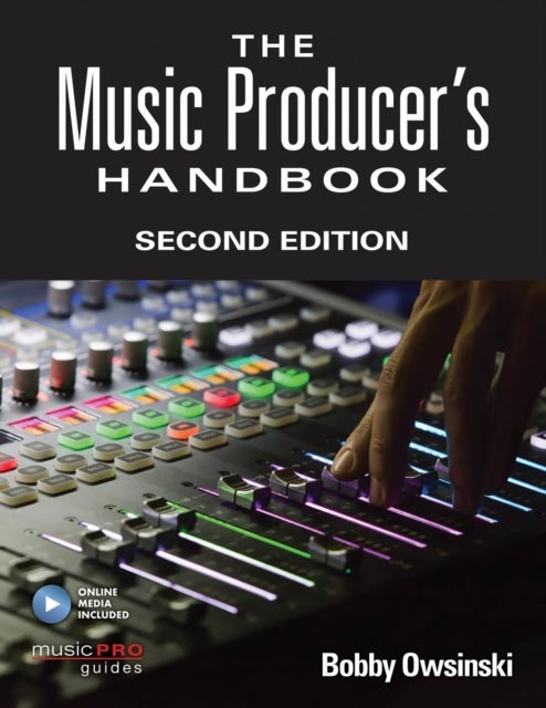 The Music Producer's Handbook - Includes Online Resource