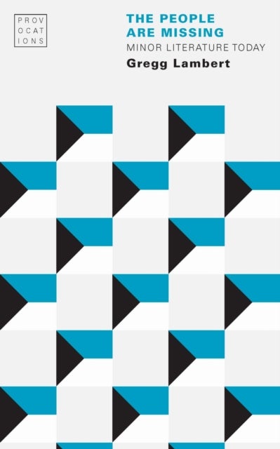 The People Are Missing - Minor Literature Today