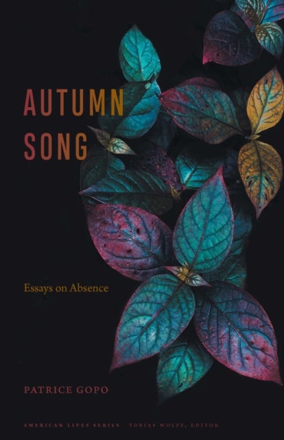 Autumn Song - Essays on Absence