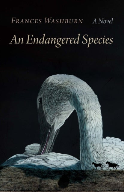 An Endangered Species - A Novel