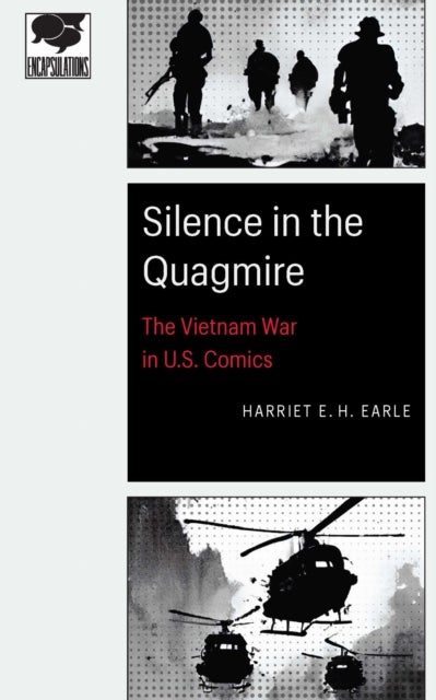 Silence in the Quagmire - The Vietnam War in U.S. Comics