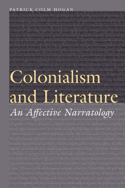 Colonialism and Literature - An Affective Narratology