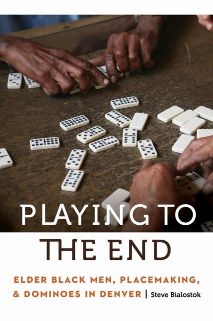 Playing to the End