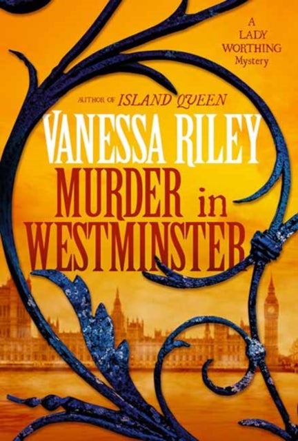 Murder in Westminster - A Riveting Regency Historical Mystery