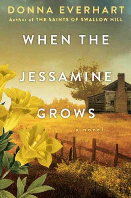 When the Jessamine Grows - A Captivating Historical Novel Perfect for Book Clubs