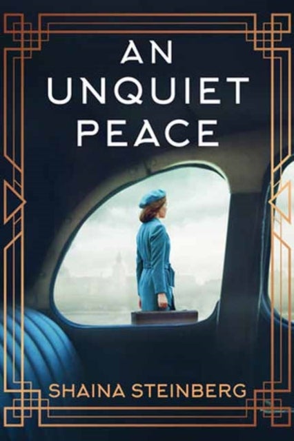 Unquiet Peace, An