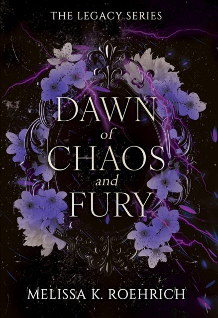 Dawn of Chaos and Fury