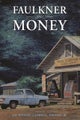 Faulkner and Money